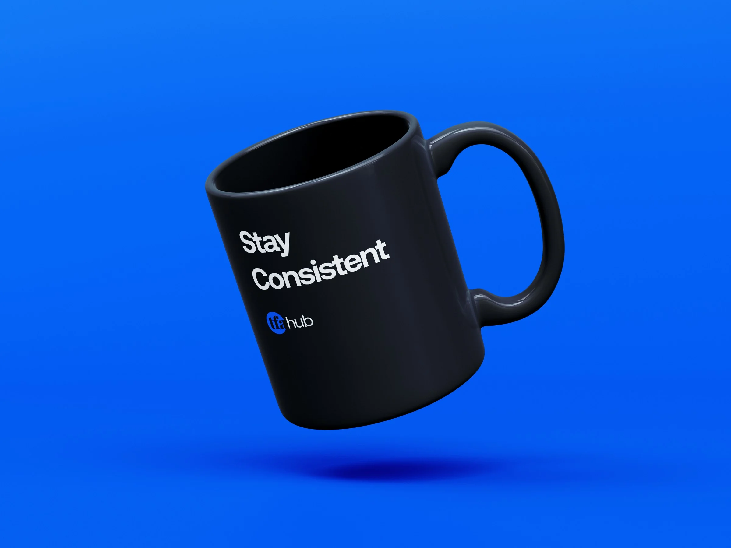 TFA Hub mug: Stay consistent